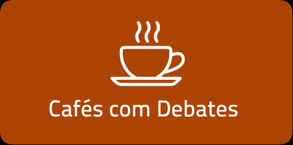Cafés com Debates